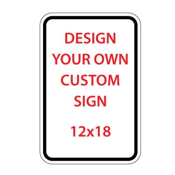 12"X18" Aluminum Sign Thumbnail